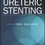 Ureteric Stenting