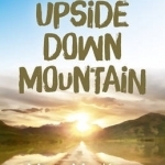 The Upside Down Mountain