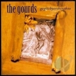 Gogitchyershinebox by The Gourds