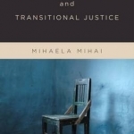 Negative Emotions and Transitional Justice