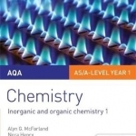 AQA AS/A Level Year 1 Chemistry Student Guide: Inorganic and Organic Chemistry 1: Student guide 2