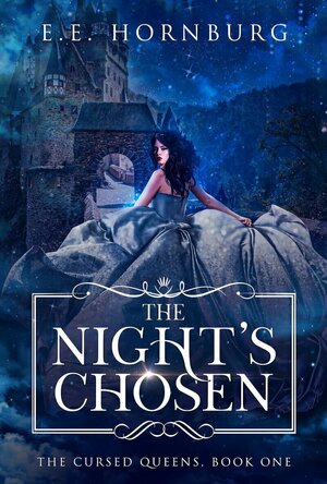 The Night’s Chosen (The Cursed Queens Series, #1)