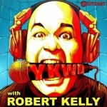 Robert Kelly&#039;s &#039;You Know What Dude!&#039;
