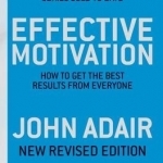 Effective Motivation