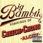 Big Bambu by Cheech &amp; Chong