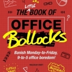 Little Book of Office Bollocks