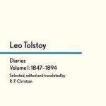 Tolstoy&#039;s Diaries: Volume 1: 1847-1894