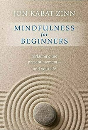 Mindfulness For Beginners