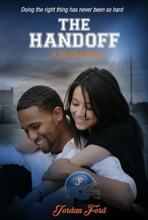 The Handoff (Big Play, #3)