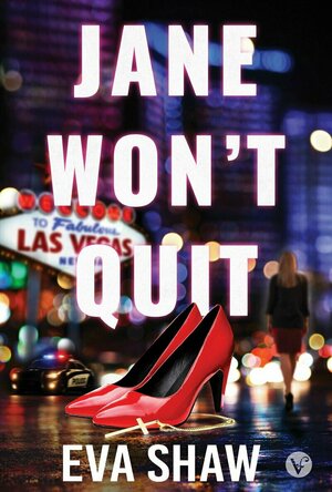 Jane Won't Quit