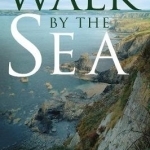A Walk by the Sea: A Journey into the New Millennium