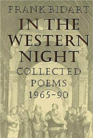 In The Western Night: Collected Poems