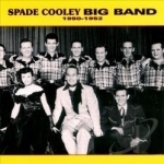 Big Band 1950-1952 by Spade Cooley