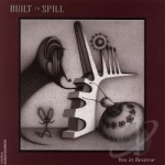 You in Reverse by Built To Spill