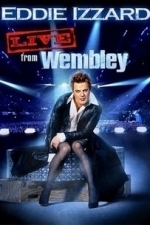 Eddie Izzard: Live From Wembley (2009)