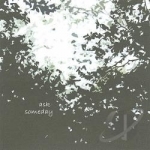 Someday by Ask