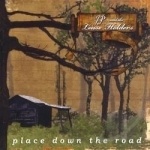 Place Down the Road by JP and the Lease Holders