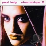 Cinematique 3 by Paul Haig