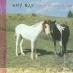 Didn&#039;t It Feel Kinder by Amy Ray