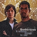 Million Things To Say by Brothertunes