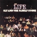 Life by Sly &amp; The Family Stone