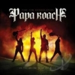Time for Annihilation: On the Record and on the Road by Papa Roach