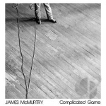 Complicated Game by James Mcmurtry