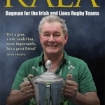Rala: A Life in Rugby