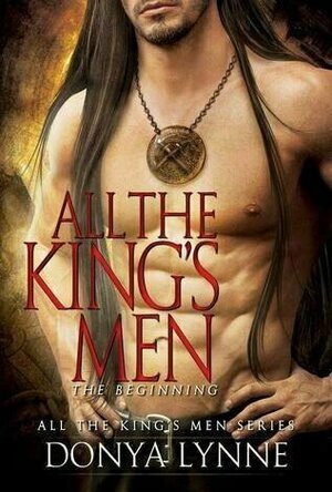 All the King&#039;s Men: The Beginning (All The King&#039;s Men #6)