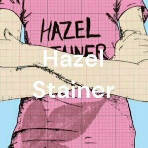 Hazel Stainer