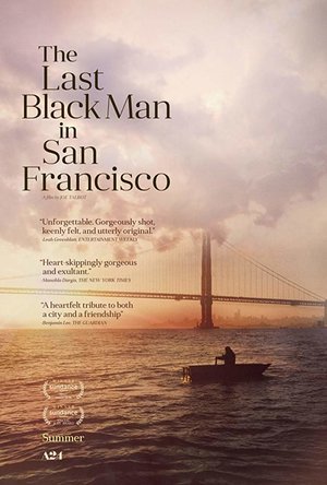 The Last Black Man in San Francisco (2019)