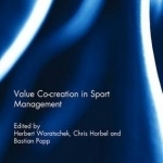 Value Co-Creation in Sport Management