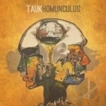 Homunculus by Tauk