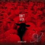 Black Sheep Don&#039;t Grin by Starlito