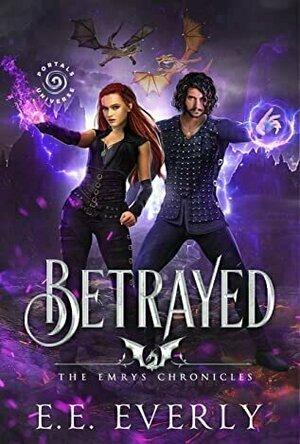 Betrayed (The Emrys Chronicles #2)