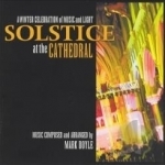 Solstice at the Cathedral by Mark Doyle
