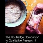 The Routledge Companion to Qualitative Research in Organization Studies