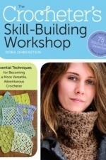 The Crocheter&#039;s Skill-Building Workshop