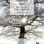 Family Law: Text, Cases, and Materials