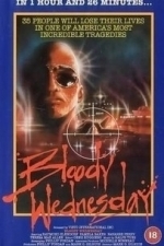 Bloody Wednesday (1985)