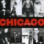 Chicago Soundtrack by Chicago The Musical