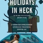 Holidays in Heck