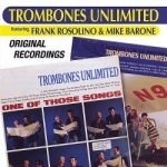 Original Recordings by Trombones Unlimited