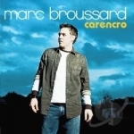 Carencro by Marc Broussard