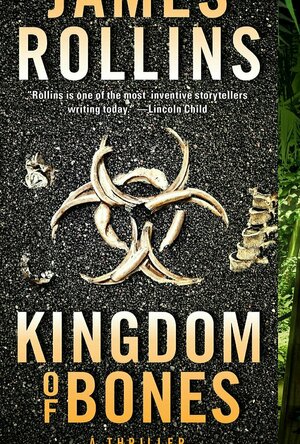 Kingdom of Bones (Sigma Force #16)