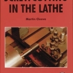 Screw-cutting in the Lathe