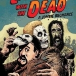 Living with the Dead: A Zombie Bromance