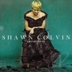 Uncovered by Shawn Colvin