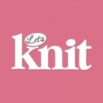 Let&#039;s Knit – magazine specialising in knitting patterns, crochet, yarn and much more