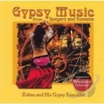 Gypsy Music from Hungary and Romania by Zoltan &amp; His Gypsy Ensemble / Zolton